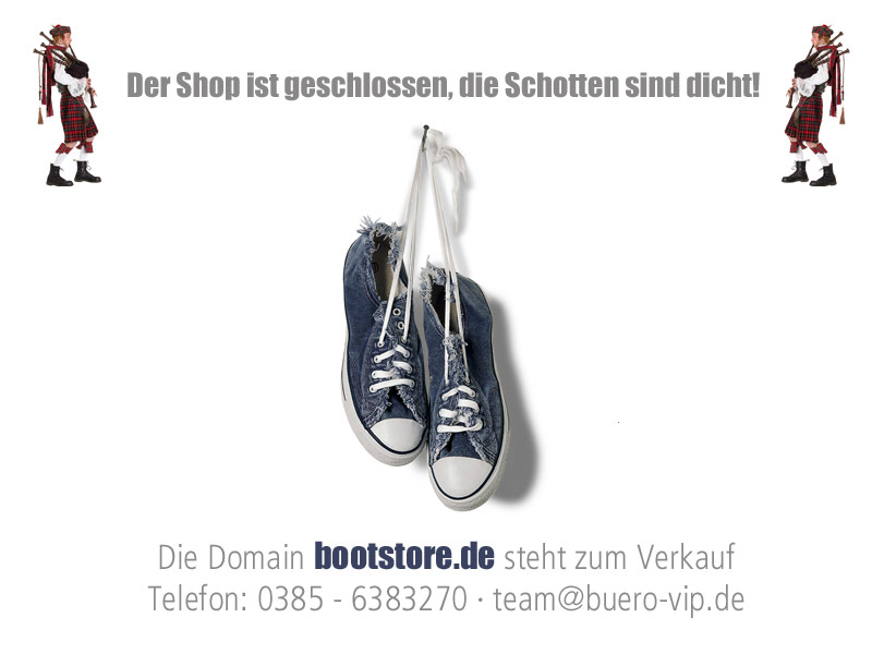 Der Shop ist geschlossen, die Schotten sind dich!
